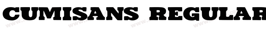 Cumisans Regular字体转换